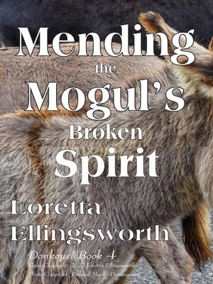 cover image of Mending the Mogul's Broken Spirit